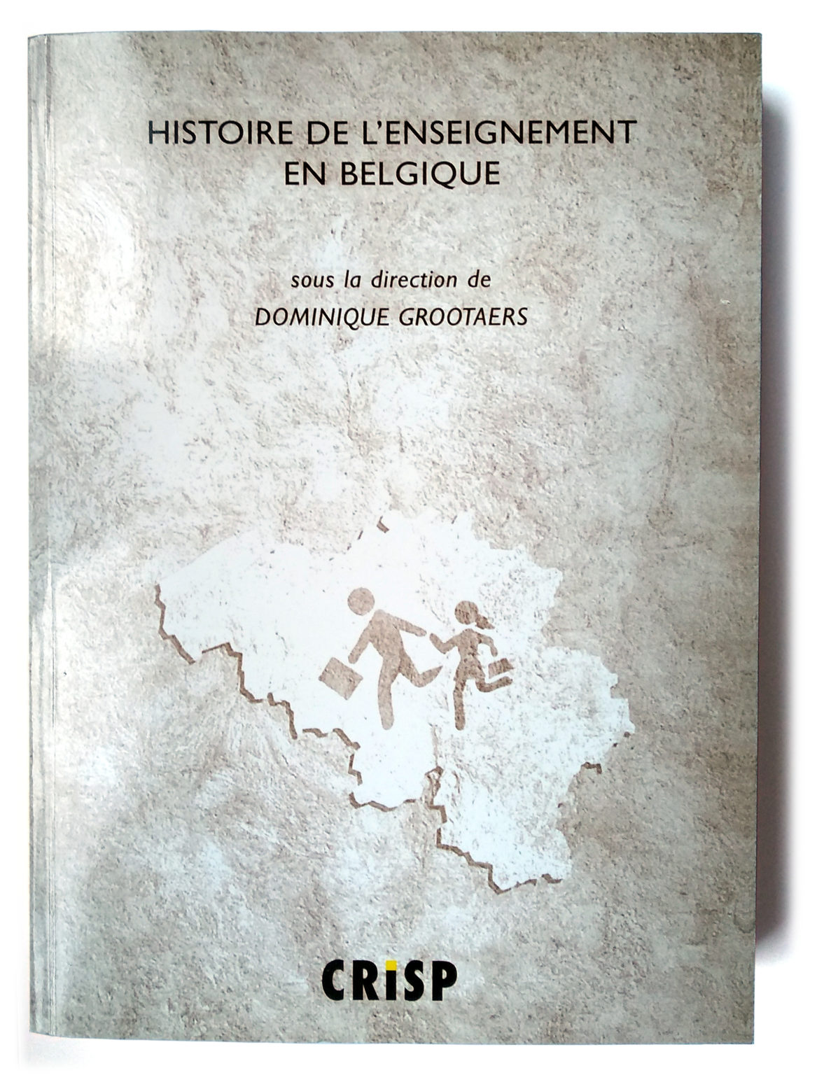 Cover of Histoire de l'enseignement en Belgique